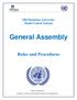 Old Dominion University Model United Nations. General Assembly. Rules and Procedures. Revised 11 December 2013