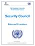 Old Dominion University Model United Nations. Security Council. Rules and Procedures. Revised 11 December 2013