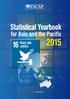 Statistical Yearbook for Asia and the Pacific Statistical Yearbook. for Asia and the Pacific