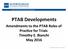 PTAB Developments. Amendments to the PTAB Rules of Prac8ce for Trials Timothy E. Bianchi May 2016