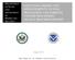 EXECUTIVE ORDER 13597: IMPROVEMENTS TO VISA PROCESSING AND FOREIGN VISITOR PROCESSING 180-DAY PROGRESS REPORT