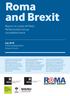 Roma and Brexit. Report on a Joint All Party Parliamentary Group roundtable event. appg Unconventional. July 2018 Cholmondeley Room House of Lords