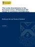 The Lords Amendments to the European Union (Withdrawal) Bill House of Commons Consideration. Briefing by the Law Society of Scotland