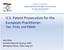 U.S. Patent Prosecution for the European Practitioner: Tips, Tricks, and Pitfalls