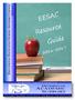 (EESAC) EESAC. Resource. Guide EDUCATIONAL EXCELLENCE SCHOOL ADVISORY COUNCIL