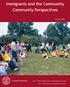 Immigrants and the Community Community Perspectives