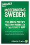 SWEDEN MODERNISING THE GREEN PARTY S ELECTION MANIFESTO THE FUTURE IS HERE. EEnNglish