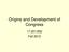 Origins and Development of Congress /252 Fall 2012
