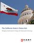 The California Voter s Choice Act: Managing Transformational Change with Voting System Technology
