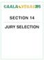 SECTION 14 JURY SELECTION
