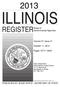ILLINOIS REGISTER RULES PUBLISHED BY JESSE WHITE SECRETARY OF STATE OF GOVERNMENTAL AGENCIES