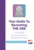Your Guide To Becoming THE ONE