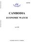 CAMBODIA ECONOMIC WATCH. April ECONOMIC INSTITUTE of CAMBODIA. Public Disclosure Authorized. Public Disclosure Authorized