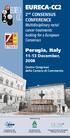 EURECA C.C. EURECA-CC2. Perugia, Italy. 2 nd CONSENSUS CONFERENCE Multidisciplinary rectal cancer treatments: looking for a European Consensus