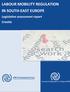 LABOUR MOBILITY REGULATION IN SOUTH-EAST EUROPE. Legislative assessment report Croatia