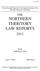 THE NORTHERN TERRITORY LAW REPORTS