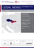 CONTENTS DECEMBER 2012 REAL ESTATE COMMERCIAL LAW LITIGATION PRAGUE BRNO OSTRAVA BRATISLAVA. Czech-Slovak Law Firm with International Approach