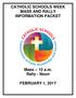 CATHOLIC SCHOOLS WEEK MASS AND RALLY INFORMATION PACKET. Mass 10 a.m. Rally - Noon