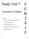 FUR 201-F. Study Unit 7: Limitation of Rights. Significance of inclusion of general limitation clause in BOR