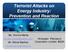 Terrorist Attacks on Energy Industry: Prevention and Reaction