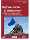 NATIONAL VISIONS OF EU DEFENCE POLICY