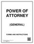 POWER OF ATTORNEY (GENERAL) FORMS AND INSTRUCTIONS