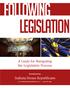 A Guide for Navigating the Legislative Process
