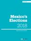 Info Pack Mexico s Elections