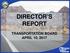 DIRECTOR S REPORT TRANSPORTATION BOARD APRIL 10, 2017