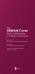 Oldřich Černý. The. Ph.D. Scholarship at Charles University. in the field of: The Economic and Financial Threat Domain