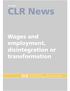 No 1/2015. CLR News. Wages and employment, disintegration or transformation CLR. European Institute for Construction Labour Research.