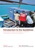 Introduction to the Guidelines for the domestic facilitation and regulation of international disaster relief and initial recovery assistance