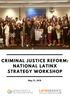 Criminal Justice Reform: National Latinx Strategy Workshop