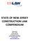 STATE OF NEW JERSEY CONSTRUCTION LAW COMPENDIUM