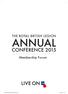 THE ROYAL BRITISH LEGION ANNUAL CONFERENCE Membership Forum. Conference Membership Forum Booklet 2015.indd 1 21/04/ :21