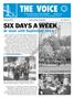 SIX DAYS A WEEK.   At least until September May/June 2013 Award-winning newspaper Vol. XLIII, No. 3