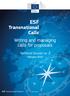 ESF. Transnational Calls. Writing and managing calls for proposals. Technical Dossier no. 2. February ESF Transnational Platform
