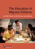 The Education of Migrant Children. An NGO Guide to EU Policies and Actions