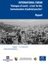 Report. INTERNATIONAL FORUM Dialogue of courts - a tool for the harmonisation of judicial practice June Sarajevo Bosnia and Herzegovina