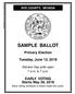 NYE COUNTY, NEVADA SAMPLE BALLOT. Primary Election. Tuesday, June 12, Election Day polls open 7 a.m. to 7 p.m.
