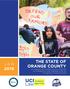 JAN THE STATE OF ORANGE COUNTY An Analysis of Orange County s Policies on Immigration and a Blueprint for an Immigrant Inclusive Future