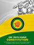 05 ARTICLE F: RELATIONSHIP WITH THE AFRICAN NATIONAL CONGRESS 08 ARTICLE J: ORGANISATIONAL STRUCTURES OF THE YOUTH LEAGUE