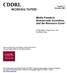 CDDRL WORKING PAPERS. Media Freedom, Bureaucratic Incentives, and the Resource Curse. Number 71 December 2006