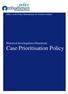 Office of the Police Ombudsman for Northern Ireland. Historical Investigations Directorate Case Prioritisation Policy