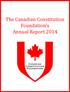 The Canadian Constitution Foundation s Annual Report 2014