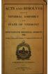 ACTS AND RESOLVES. Passed by the GEN ERAL,~ ASSEMBLY. of the STATE OF VERMONT NINETEENTH BIENNIAL SESSION 1906