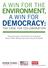A WIN FOR THE ENVIRONMENT, A WIN FOR DEMOCRACY: THE CASE FOR COLLABORATION