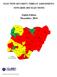 ELECTION SECURITY THREAT ASSESSMENT: TOWARDS 2015 ELECTIONS. Eighth Edition. December, Katsina. Jigawa. Kano. Gombe Niger. Kaduna.