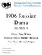 1906 Russian Duma SILTMUN IV. Chair: Paul Witry Political Officer: Danny Benson Vice Chair: Dennis Sopic. December 7th, 2013