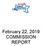 February 22, 2019 COMMISSION REPORT